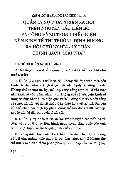 Kiến nghị của đề tài KHXH.03.06 Quản lý sự phát triển xã hội trên nguyên tắc tiến bộ và công bằng trong điều kiện nền kinh tế thị trường định hướng xã hội chủ nghĩa - Lý luận, chính sách, giải pháp