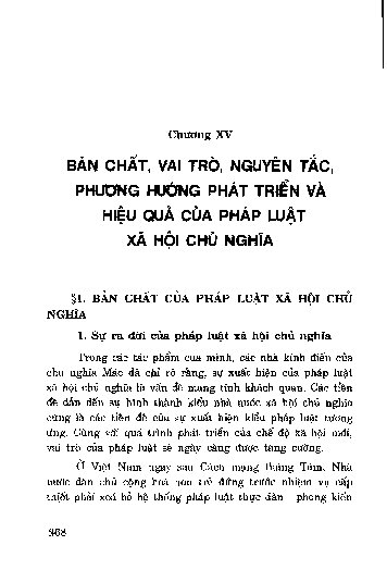 Chương XV Bản chất, vai trò, nguyên tắc, phương hướng phát triển và hiệu quả của pháp luậ t xã hội chủ nghĩa