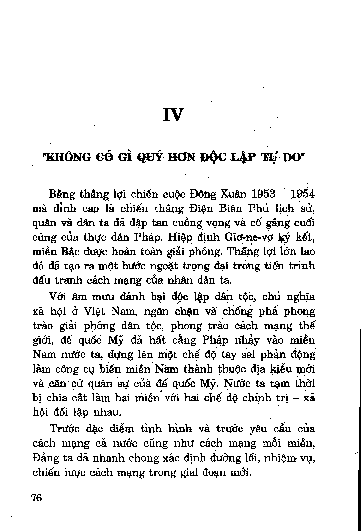 Không có gì quý hơn độc lậ p tự do
