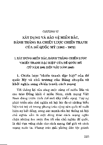 Chương 6Xây dựng và bảo vệ miền Bắc, đánh thắng ba chiến lược chiến tranh của đế quốc Mỹ ( 1961 - 1972 )