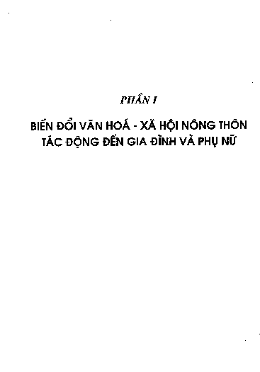 Chương I Tác động của sự chuyển đổi cơ chế sinh hoạt văn hóa - tinh thần nông thôn đối với gia đình và phụ nữ
