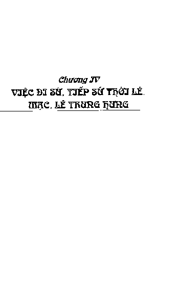 Việc đi sứ, tiếp sứ thời Lê, Mạc, Lê Trung Hưng Chương IV