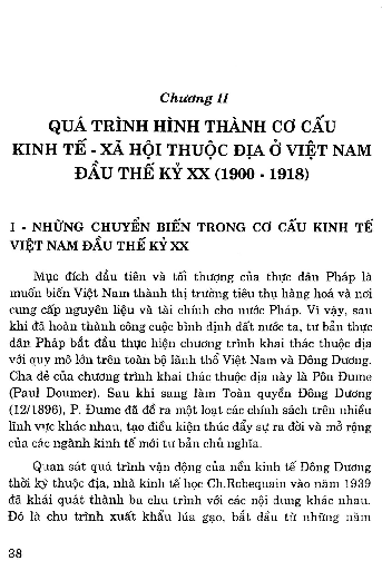 Quá trình hình thành cơ cấu kinh tế - xã hội thuộc địa ở Việt Nam đầu thế kỷ XX (1900 - 1918)