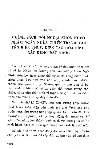 Chính sách đối ngoại khôn khéo nhằm ngăn ngừa chiến tranh, giữ yên biên thùy, kiến tạo hòa bình, xây dựng đất nước
