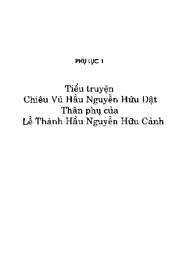 Phụ lục Tiểu truyện Chiêu Vũ Hầu Nguyễn Hữu Dật - Thân phụ của Lễ Thành Hầu Nguyễn Hữu Cảnh
