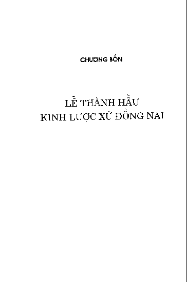 Chương bốn Lễ Thành Hầu kinh lược xứ Đồng Nai