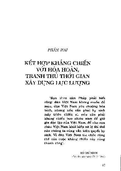 Phần hai Kết hợp kháng chiến với hòa hoãn, tranh thủ thời gian xây dựng lực lượng