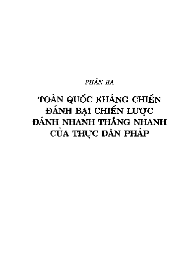 Phần ba Toàn quốc kháng chiến đánh bại chiến lược đánh nhanh thắng nhanh của thực dân Pháp