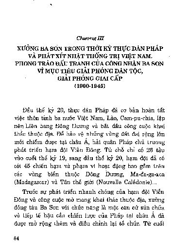 Chương III Xưởng Ba Son trong thời kỳ thực dân Pháp và phát xít Nhật thống trị Việt Nam. Phong trào đấu tranh của công nhân Ba Son vì mục tiêu giải phóng dân tộc, giải phóng giai cấp (1900-1945)