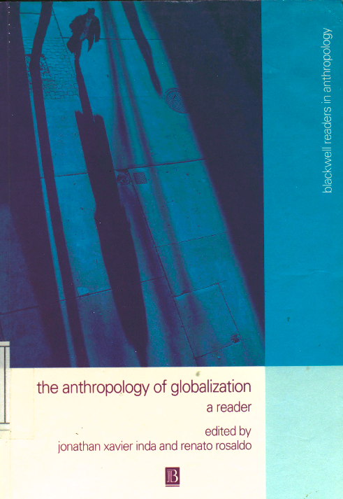 The anthropology of globalization a reader