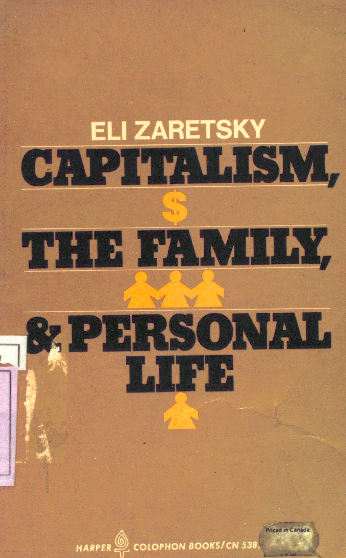Capitalism, the family & personal life