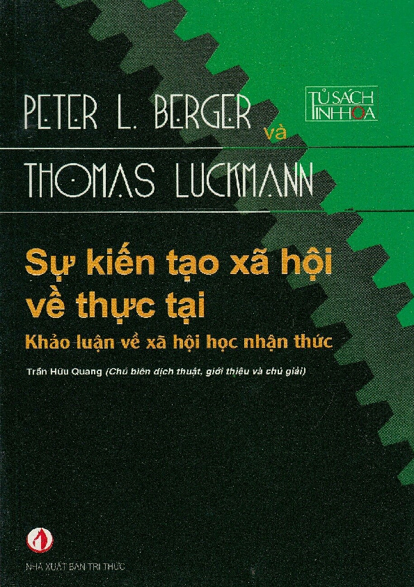 Sự kiến tạo xã hội về thực tại khảo luận về xã hội học nhận thức