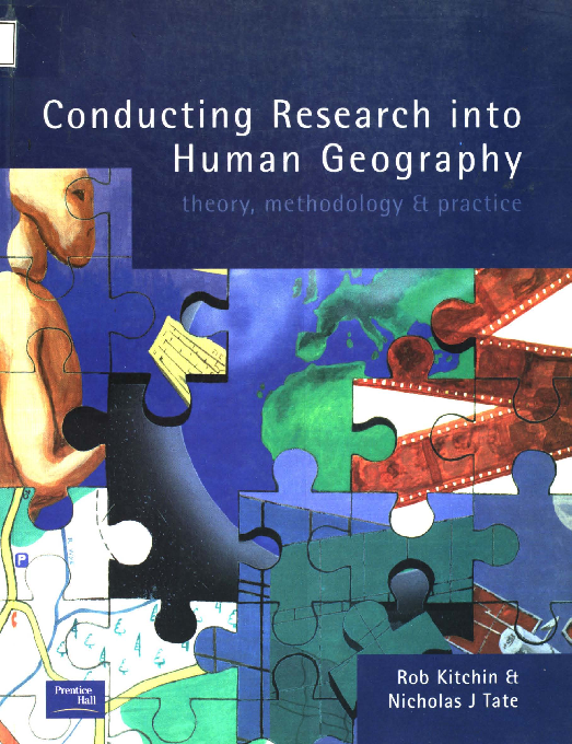 Conducting research in human geography theory, methodology and practice