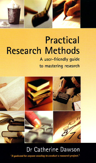 Practical research methods a user-friendly guide to mastering research techniques and projects