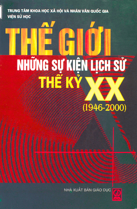 Thế giới những sự kiện lịch sử (1946- 2000)