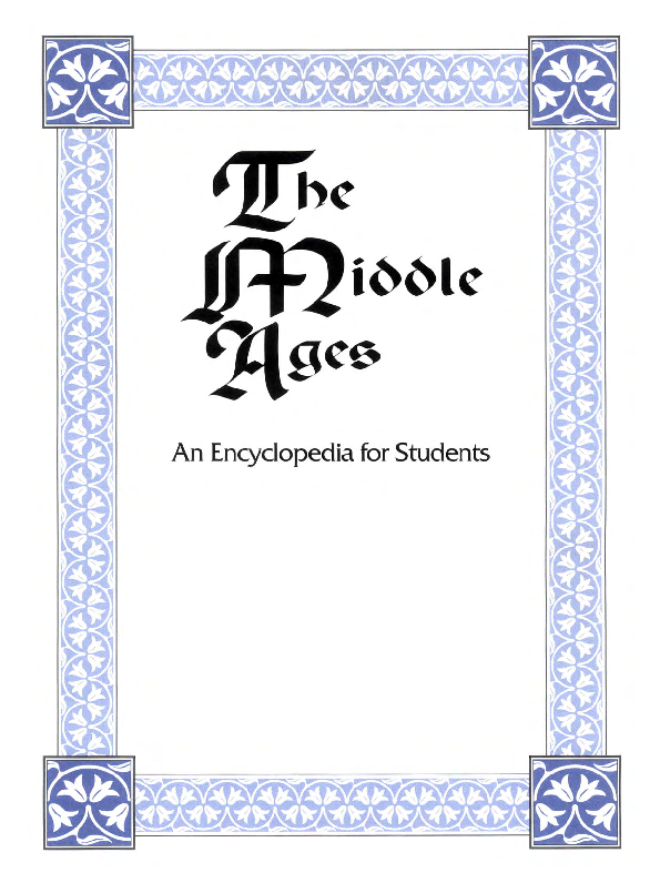 The Middle Ages an encyclopedia for students. Vol.4