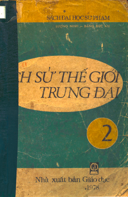 Lịch sử thế giới trung đại. T.2, Châu Âu thời hậu kỳ trung đại