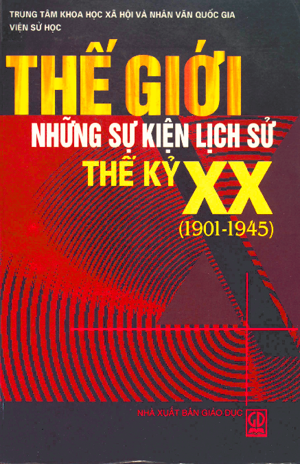 Thế giới những sự kiện lịch sử (1901- 1945)