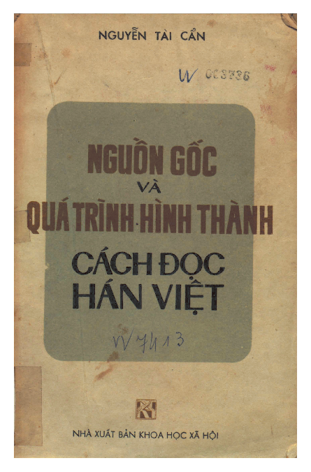 Nguồn gốc và quá trình hình thành cách đọc Hán - Việt