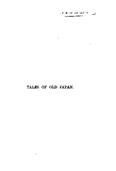Tales of Old Japan folklore, fairy tales, ghost stories, and legends of the Samurai