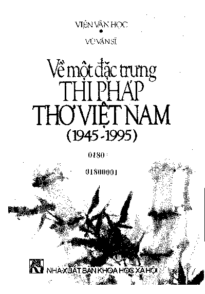 Về một đặc trưng thi pháp thơ Việt Nam (1945 - 1995)