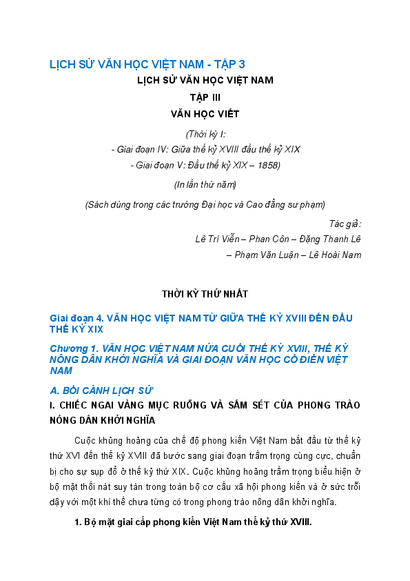 Lịch sử văn học Việt Nam. thời kỳ IGiai đoạn IV, V sách dùng trong các trường Đại học và Cao đẳng sư phạm. Tập 3, Văn học viết