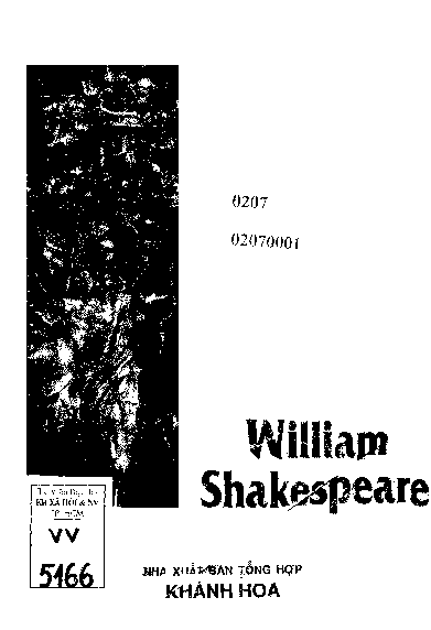 William Shakespeare tuyển chọn và trích dẫn những bài phê bình - bình luận văn học của các nhà văn, nhà nghiên cứu Việt Nam và thế giới