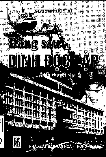 Đằng sau dinh Độc Lập