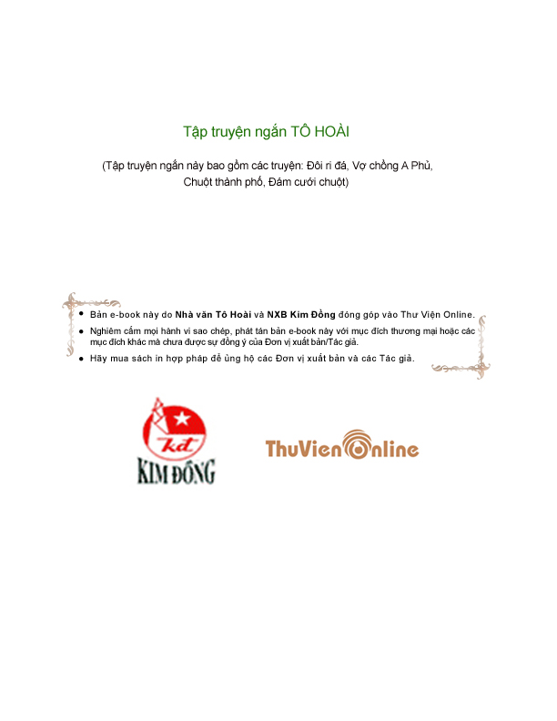 Tập truyện ngắn Tô Hoài. T.1, đôi ri đá, vợ chồng A Phủ, chuột thành phố, đám cưới chuột