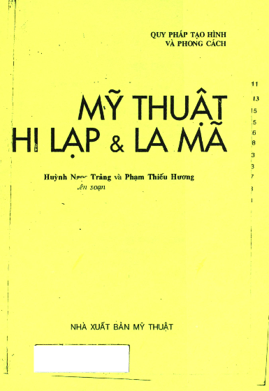 Mỹ thuật Hi Lạp & La Mã quy pháp tạo hình và phong cách
