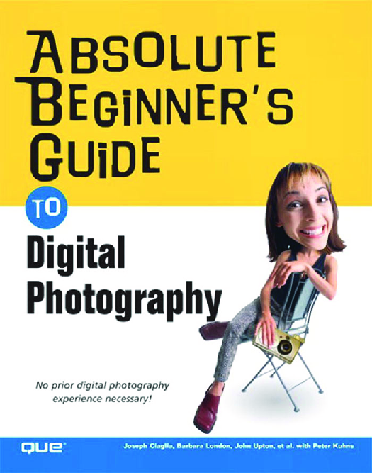 Absolute beginner’s guide to digital photograph