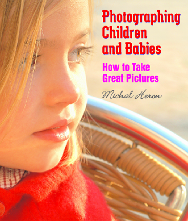 Photographing children and babies how to take great pictures
