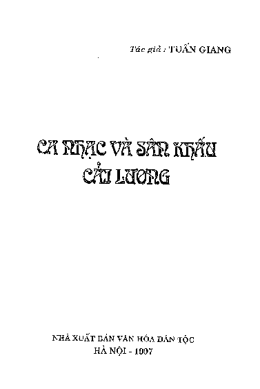 Ca nhạc và sân khấu cải lương