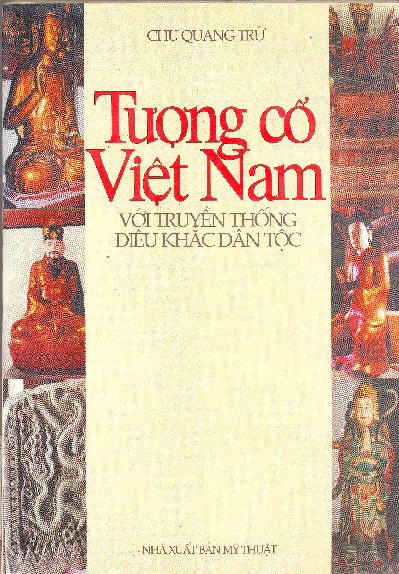 Tượng cổ Việt Nam với truyền thống điêu khắc dân tộc Giải thưởng hội văn nghệ dân gian việt Nam