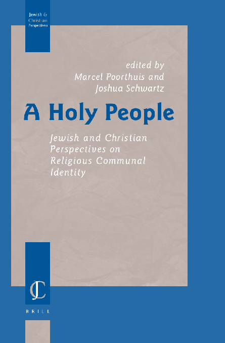 A holy people Jewish and Christian perspectives on religious communal identity