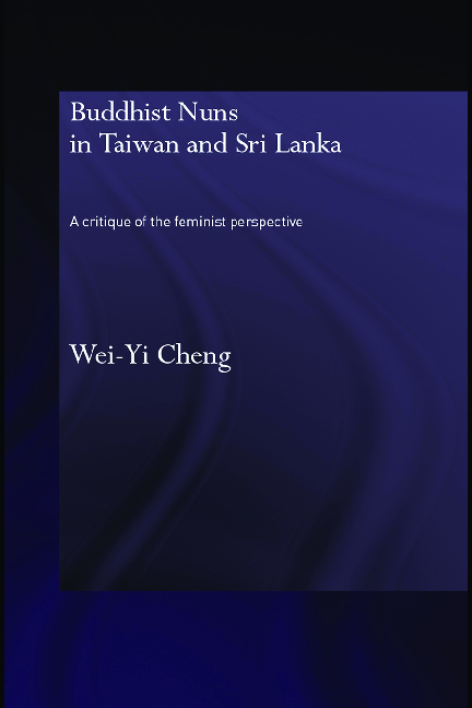 Buddhist nuns in Taiwan and Sri Lanka a critique of the feminist perspective