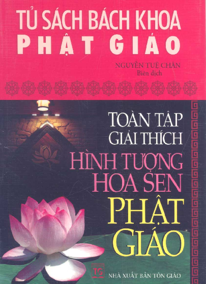 Toàn tập giải thích hình tượng hoa sen phật giáo