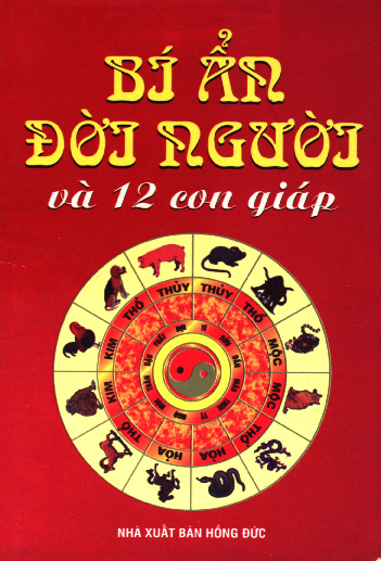 Bí ẩn đời người và 12 con giáp