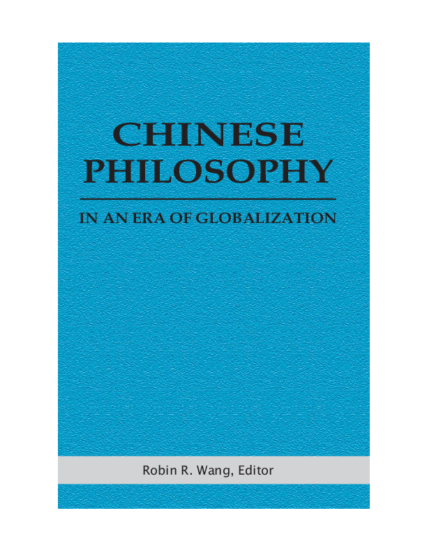 Chinese philosophy in an era of globalization