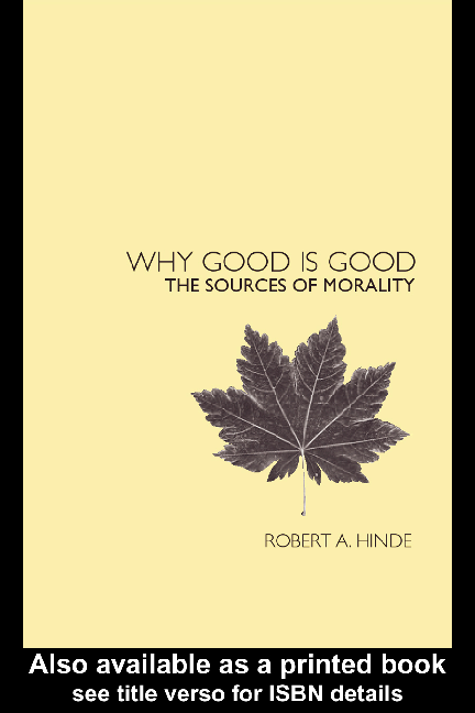 Why good is good the sources of morality