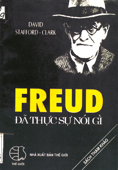 Freud đã thực sự nói gì ?