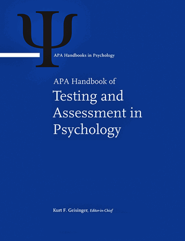 APA handbook of testing and assessment in psychology. Vol.1, Test theory and testing and assessment in industrial and organizational psychology