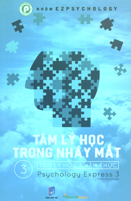 Tâm lý học trong nháy mắt. T.3, Tâm lý học nhận thức