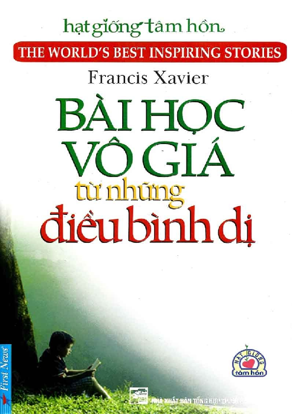 Hạt giống tâm hồn bài học vô giá từ những điều bình dị