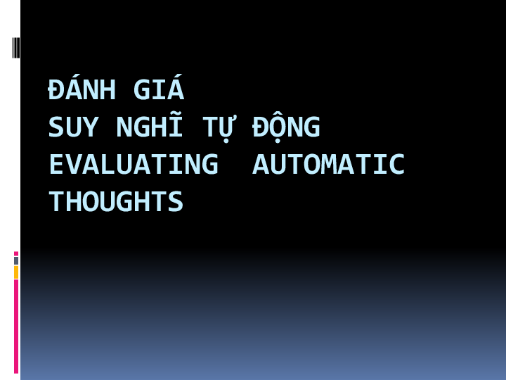 Đánh giá suy nghĩ tự động