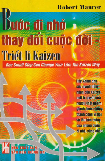 Bước đi nhỏ thay đổi cuộc đời - triết lí Kaizen