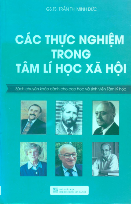Các thực nghiệm trong tâm lí học xã hội sách chuyên khảo dành cho học viên cao học và sinh viên Tâm lí học