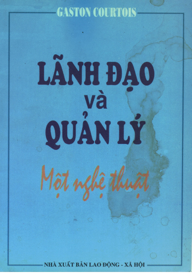 Lãnh đạo & quản lý một nghệ thuật