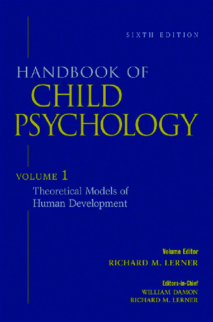 Handbook of child psychology. Vol.1, Theoretical Models of Human Development