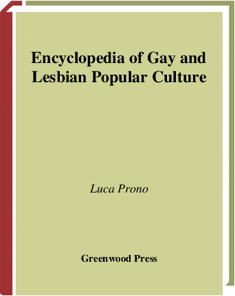 Encyclopedia of gay and lesbian popular culture